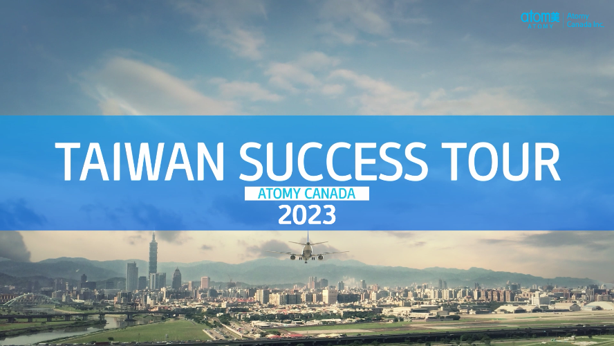 Atomy Canada Taiwan Success Tour 2023
