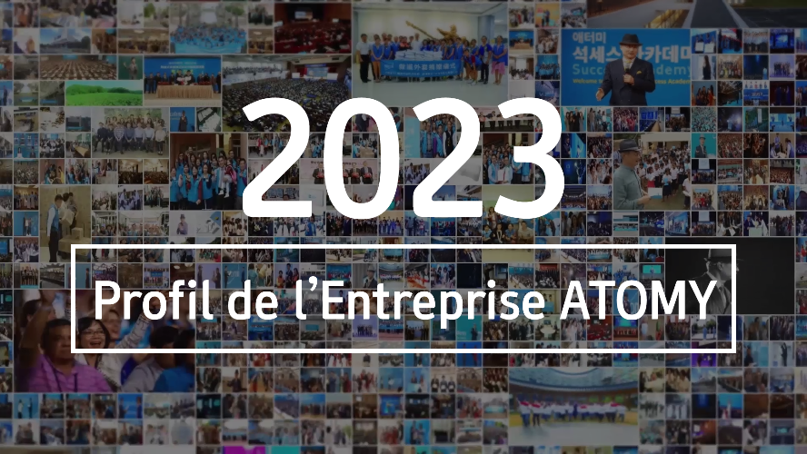 [Français] 2023 Profil de l'Entreprise ATOMY