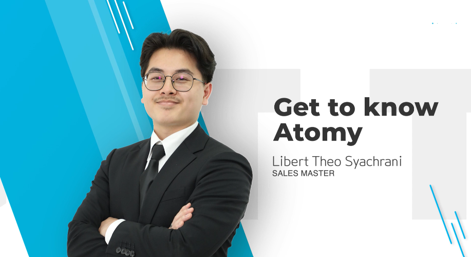 Get to Know Atomy - Libert Syachrani (SM)