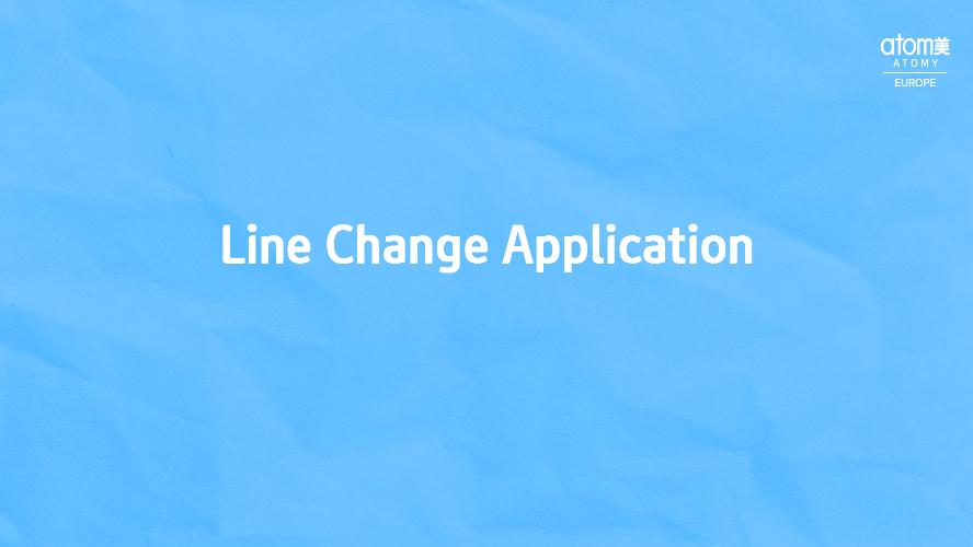 Line Change Application Form  (EN/GER/ESP)