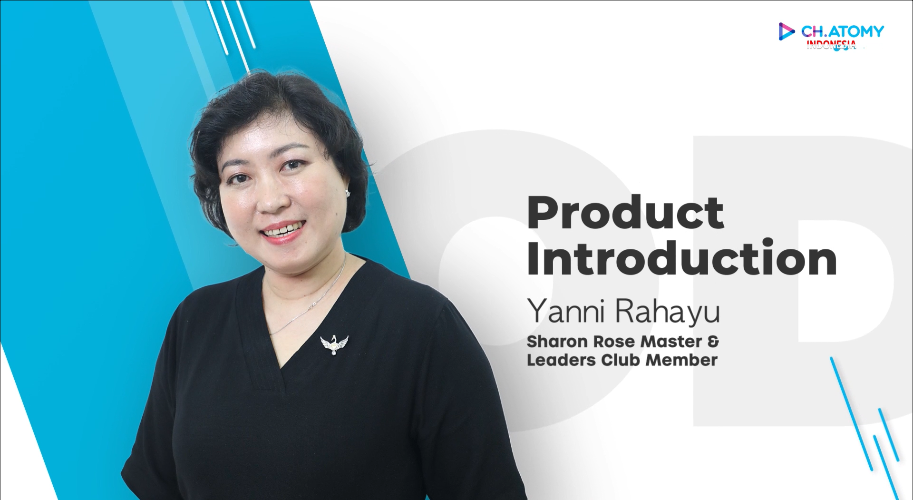 Product Introduction - Yanni Rahayu Halim (SRM | LC)