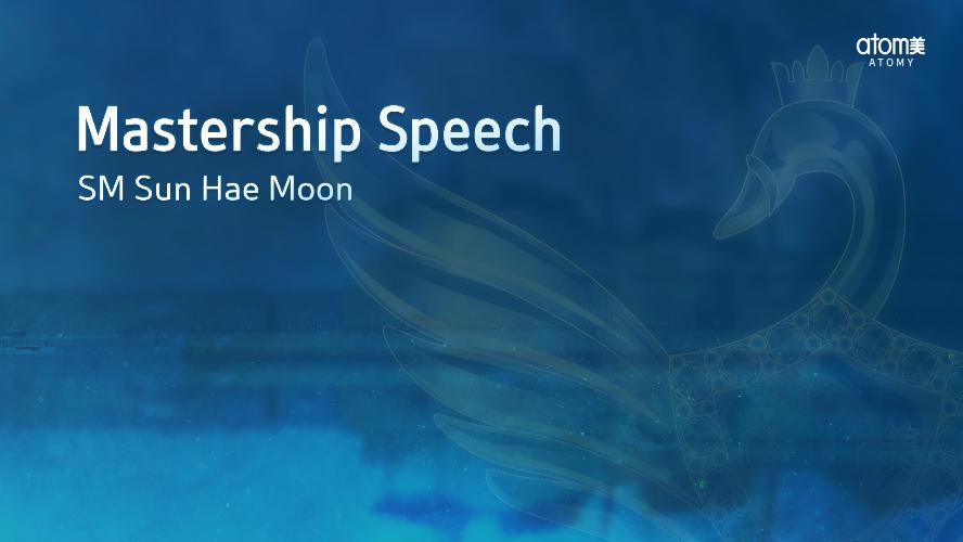 MARCH SA 2023 - Sales Master Promotion Speech by Sun Hae Moon