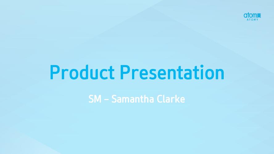 APR 2023 BRISBANE ODS - Product Presentation by SM Samantha Clarke