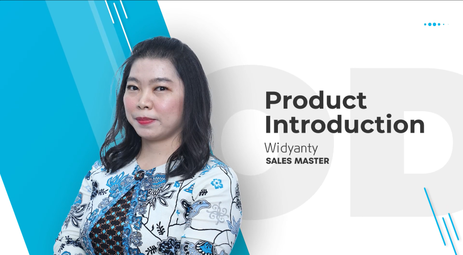 Product Introduction - Widyanty (SM)