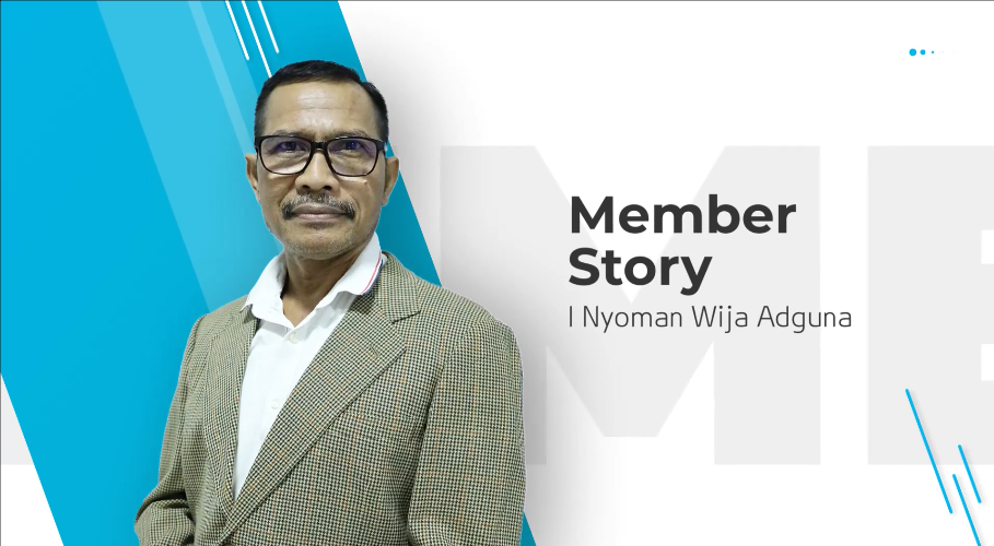 Member Story - I Nyoman Wija Adguna