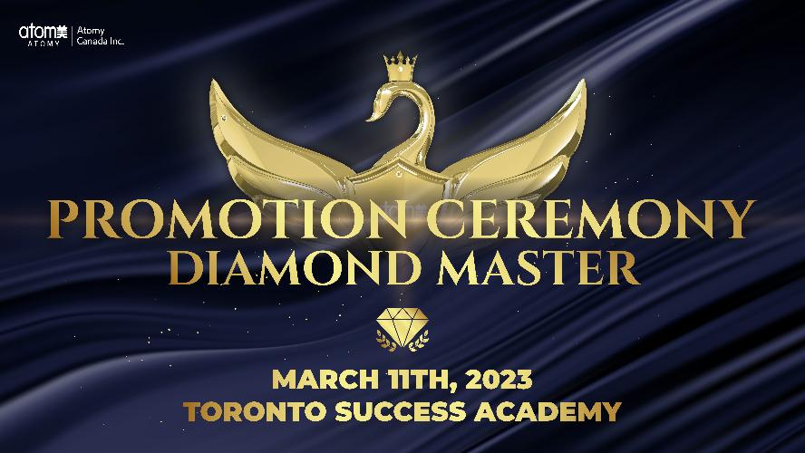 March 11th, 2023 Promotion Ceremony - Diamond Master