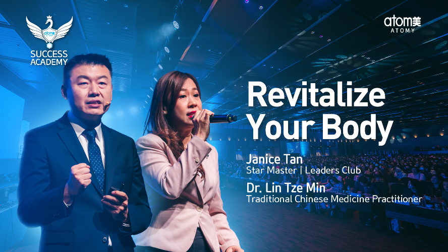 Revitalize Your Body by Janice Tan STM & Dr. Lin Tze Min (CHN)