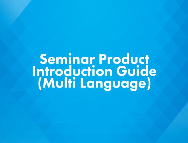 Seminar Product Introduction Guide (Multi Language)