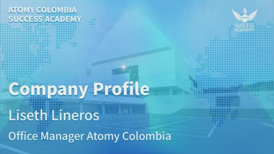 Company Profile 2023 Office Manager Liseth Lineros Atomy Colombia