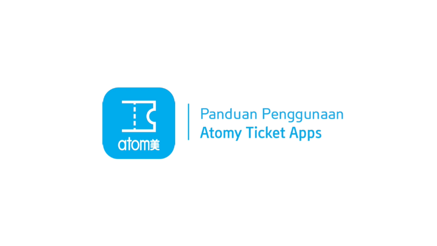 Atomy Ticket App