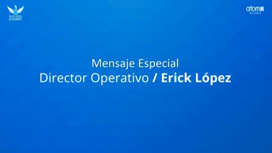 Erick López / Mensaje Especial