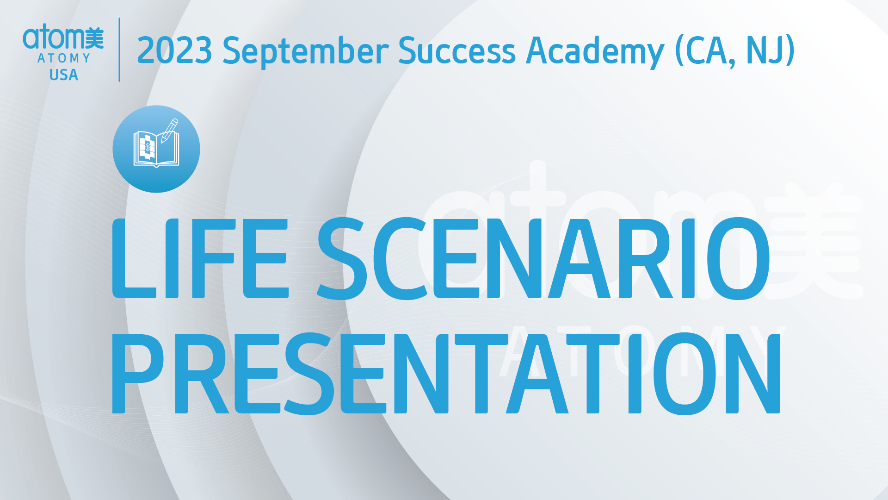 2023 September Success Academy - Life Scenario Presentation (CA, NJ)