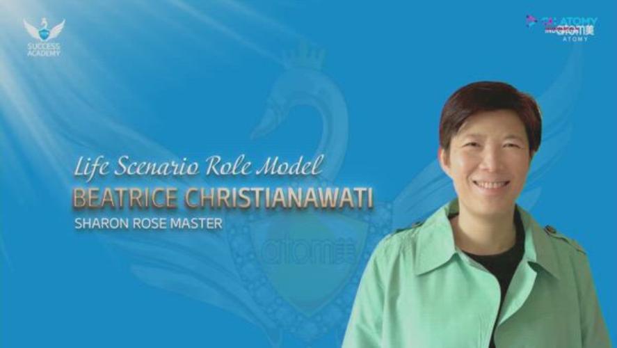 Life Scenario Role Model - Beatrice Christianawati (SRM)