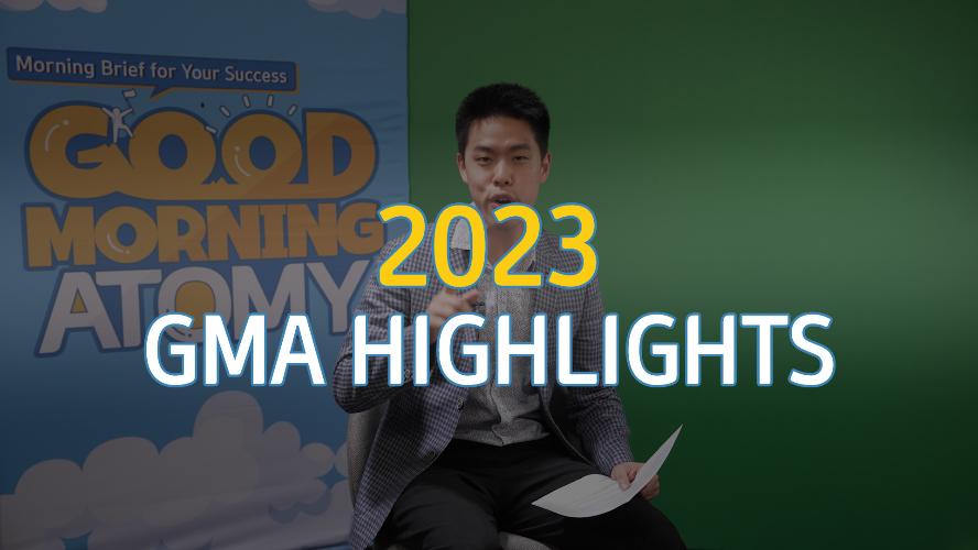 [GMA] 2023 Highlights