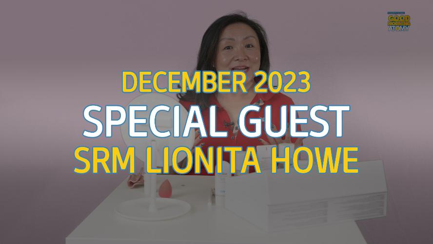 [GMA DEC] Product Highlight - SRM Lionita Howe