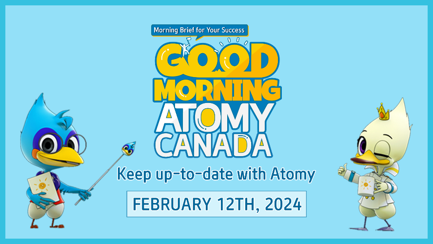 Good Morning Atomy Canada - 2024 February