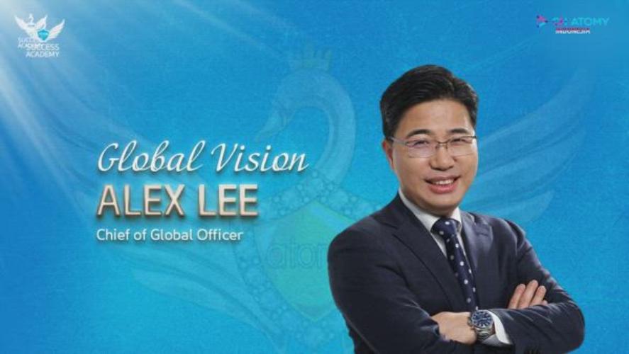Global Vision - Alex Lee (Chief of Global Officer)