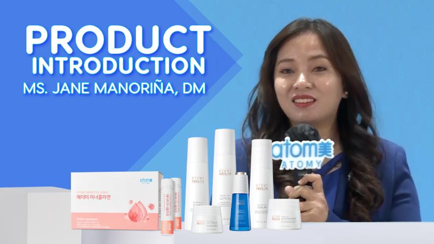 Product Introduction by Jane Manorina,  DM