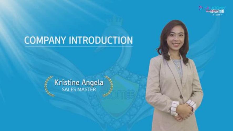 Company Introduction - Kristine Angela (SM)