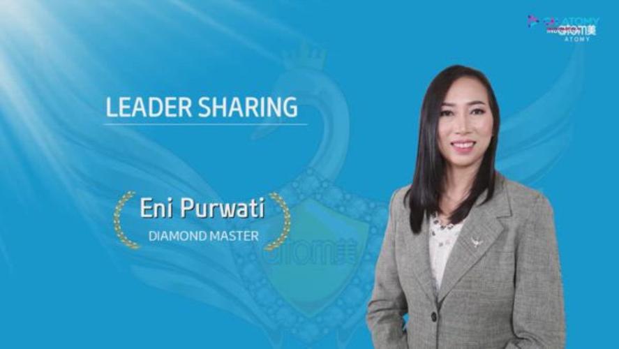 Leader Sharing - Eni Purwati (DM)