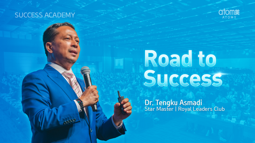 Road to Success by Dr. Tengku Asmadi STM (MYS)