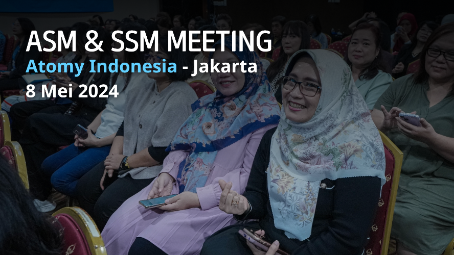 ASM & SSM Meeting Jakarta  8 Mei 2024
