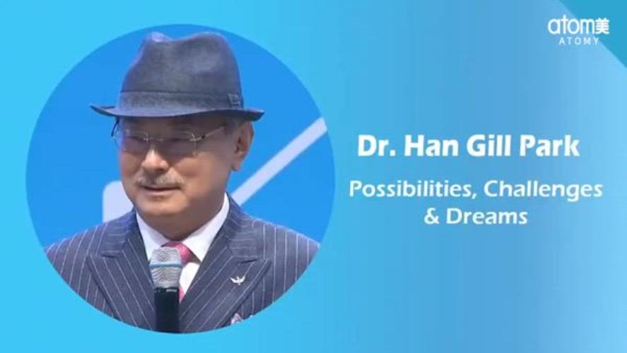 Possibilities Challenges & Dreams (English) - Dr. Han Gill Park