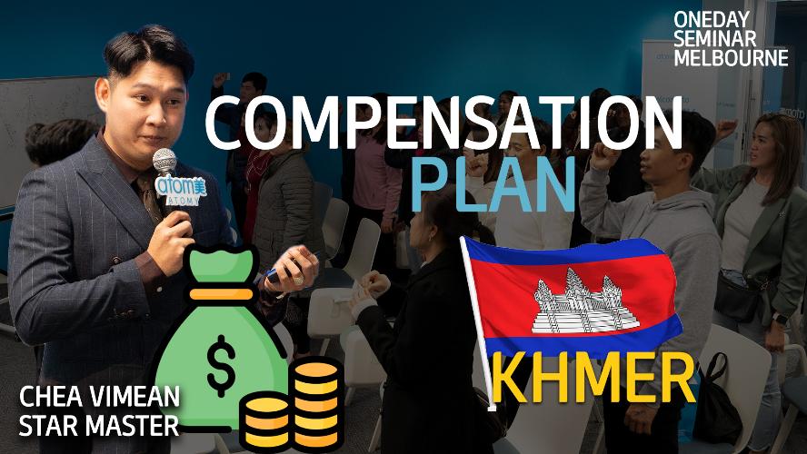 JUNE 2024 Melbourne Cambodian ODS - Compensation Plan by STM Chea Vimean