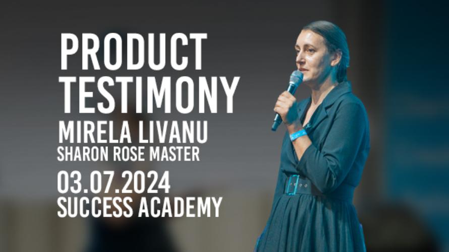 [ROM]Product Testimony_SRM_Mirela Livanu