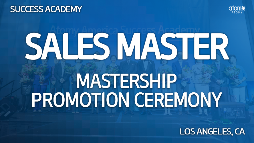 2024 July California Success Academy - Mastership Promotion Ceremony - Sales Master