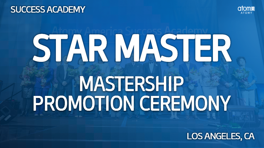 2024 July California Success Academy - Mastership Promotion Ceremony - Star Master