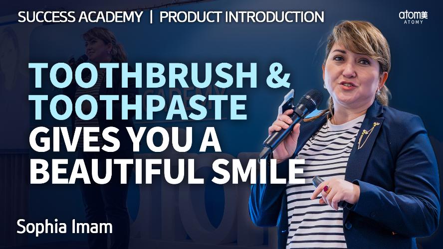 Toothbrush & Toothpaste Product Introduction | Sophia Imam | August Success Academy 10.08.2024