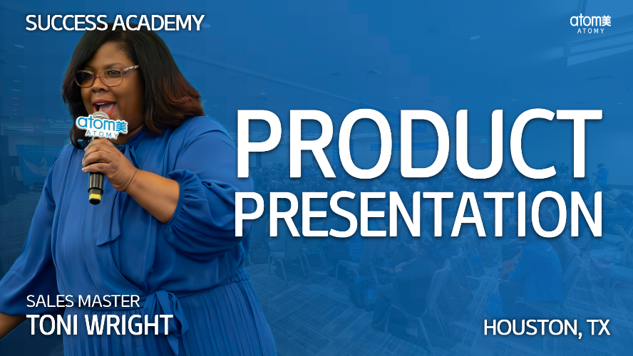 2024 August Texas Success Academy - Product Presentation by Sales Master Toni Wright