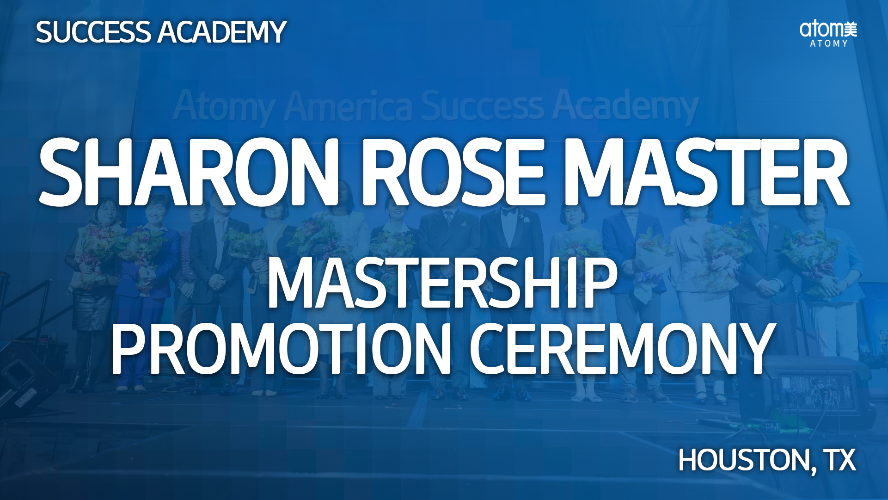 2024 August Texas Success Academy - Mastership Promotion Ceremony - Sharon Rose Master