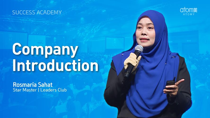 Company Introduction by Rosmaria Sahat STM (MYS)