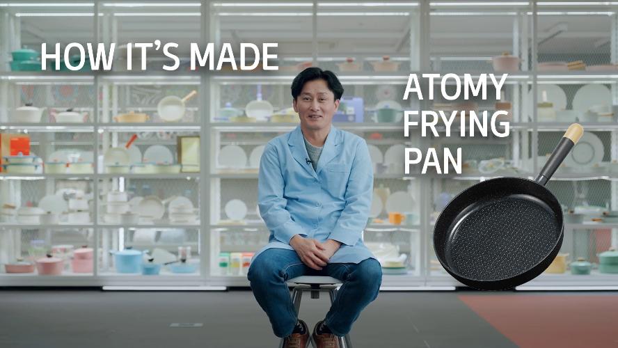 [Product] How it's made -  Atomy Medi-Cook Ceramic Frying Pan