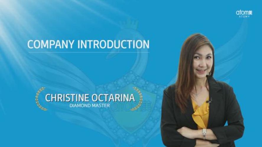 Company Introduction - Christine Octarina (DM)