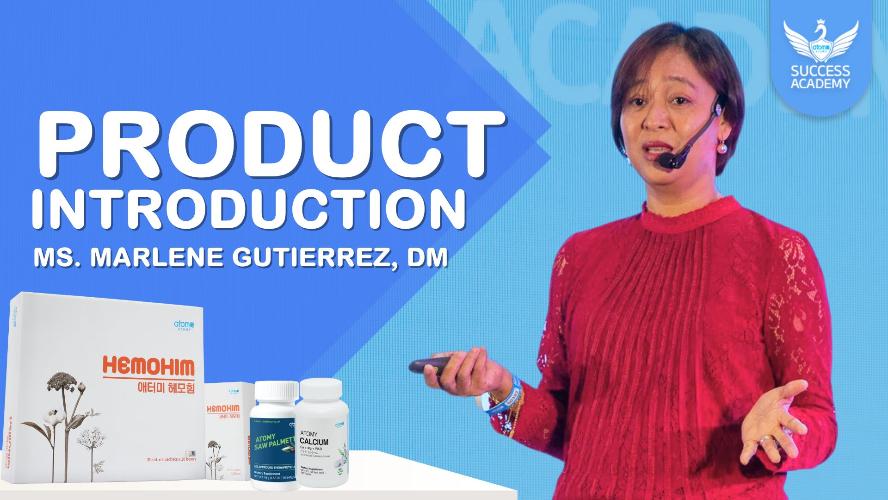 Product Introduction by Marlene Gutierrez, DM