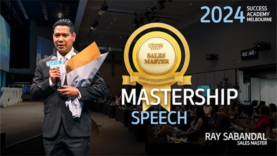 NOVEMBER SA 2024 - Sales Master Mastership Speech by Ray Sabandal