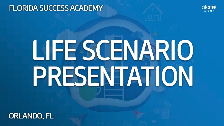 2024 December Florida Success Academy - Life Scenarion Presentation