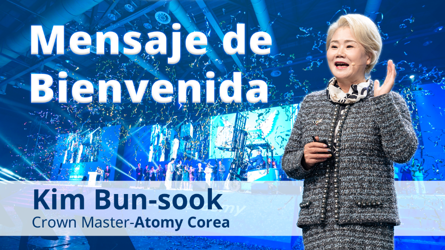 Mensaje Bienvenida | Kim Bun-sook | Academia del Éxito Octubre 2024 con Han Gill Park Atomy Colombia