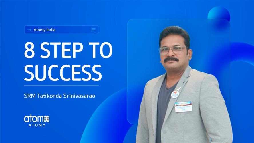 8 Steps of Success - Sharon-Rose Master Tatikonda Srinivasarao