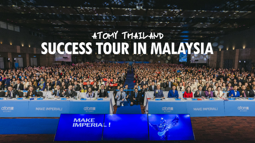 Atomy Thailand Success Tour in Malaysia 2024