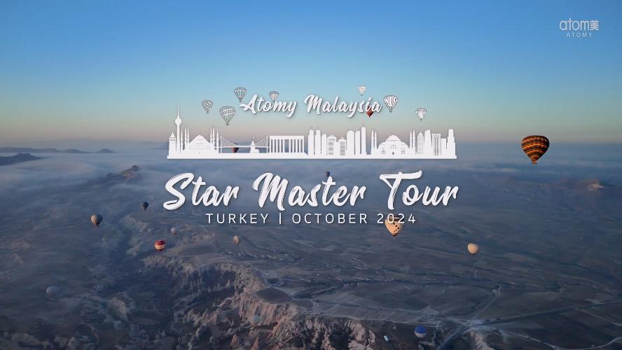 Atomy Malaysia Star Master Turkey Tour | October 2024