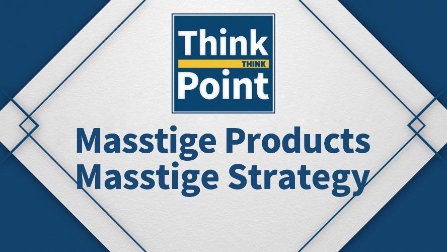 [Think Point] Masstige Products, Masstige Strategy