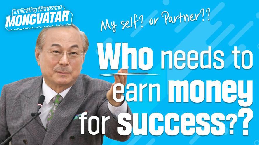 [Mongvatar] Ep.7: Who needs to make money in order to succeed?