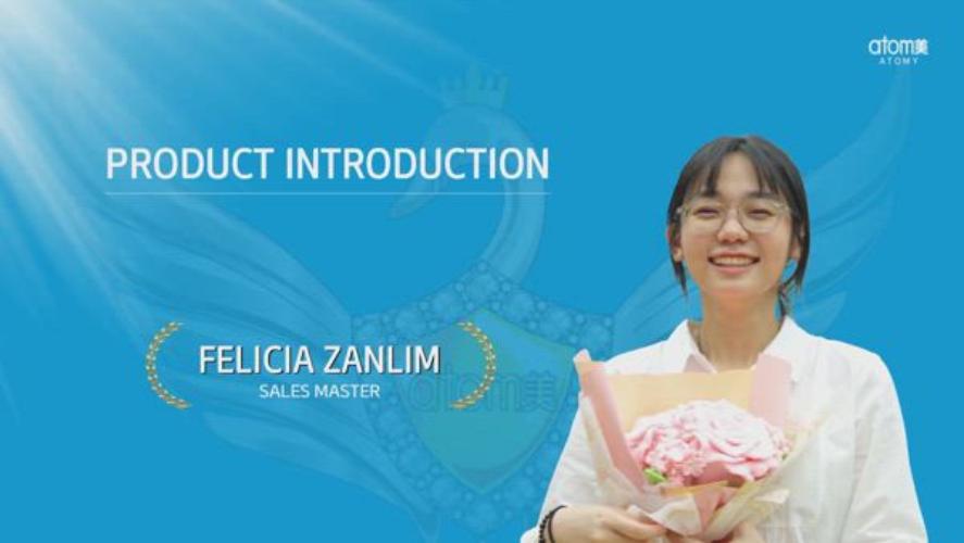 Product Introduction - Felicia Zanlim (SM)