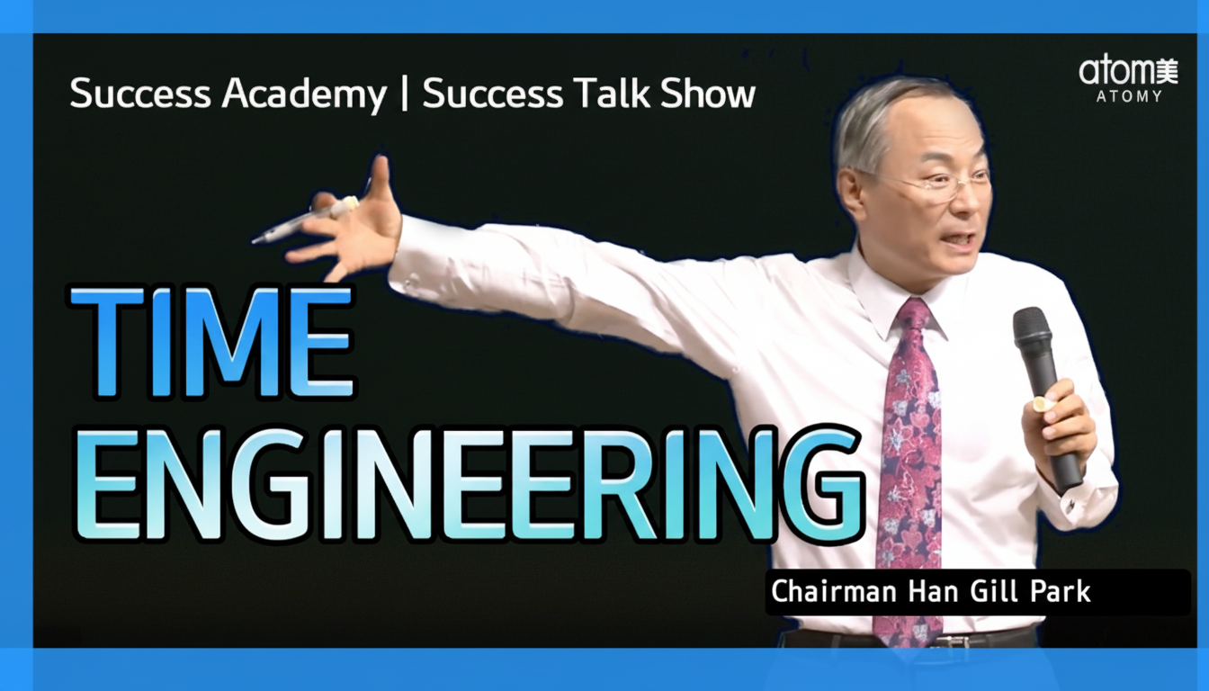 (Hindi) Time Engineering Explained | Success Secrets from Chairman Han Gill Park