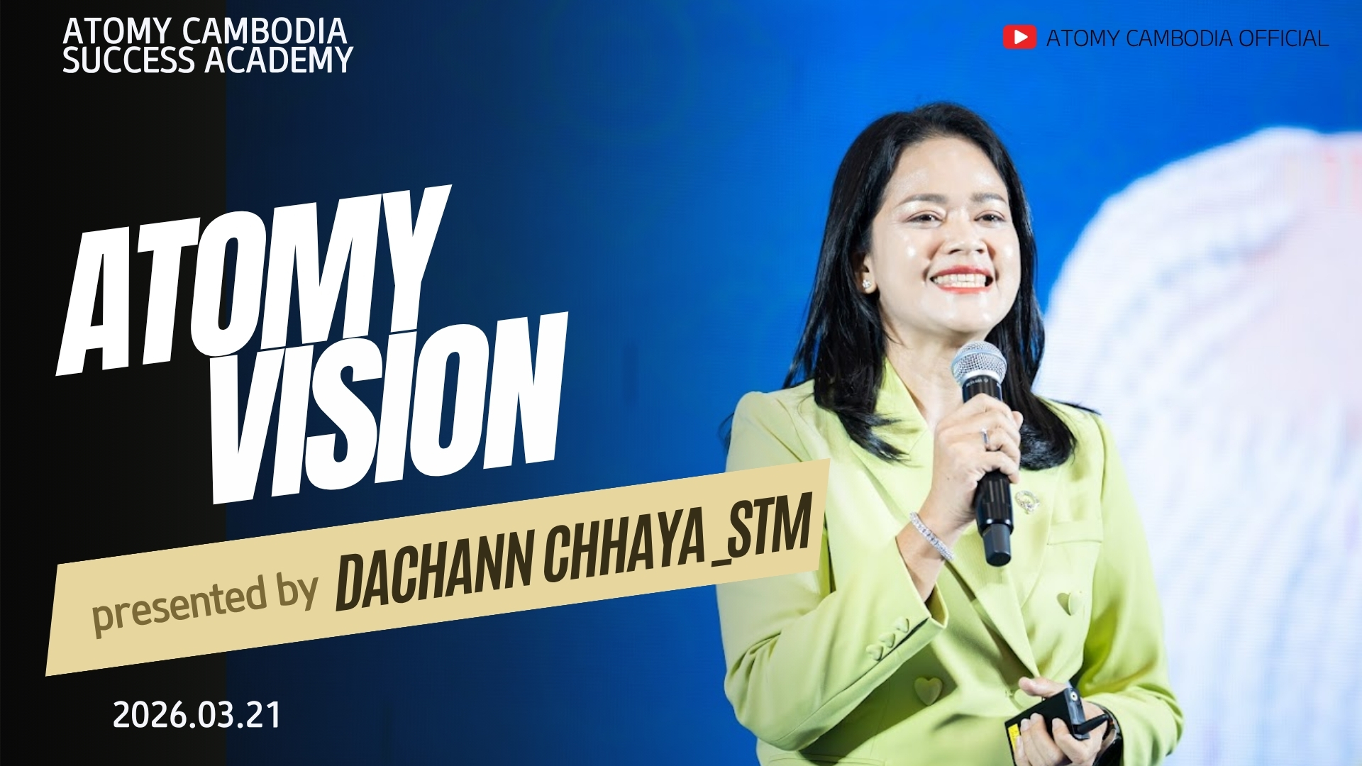 ទស្សនវិស័យរបស់ ATOMY | Atomy Vision Success Academy Cambodia