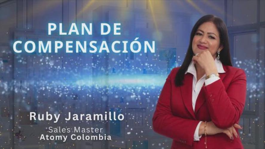 Atomy Colombia | Plan de Compensaci&oacute;n | Ruby Jaramillo  | One Day Seminar | Medellin